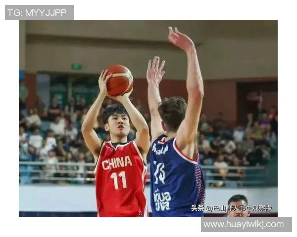 2019年U19篮球世界杯中国男篮对阵塞尔维亚精彩录像回顾与赛后分析